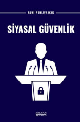 Siyasal Güvenlik - Astana Yayınları