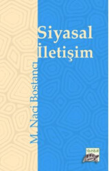 Siyasal İletişim & Alacakaranlığın İki Atlısı Siyaset ve Medya - 1