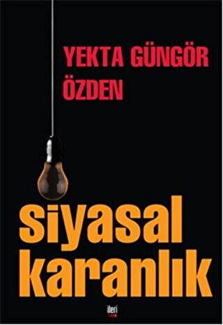 Siyasal Karanlık - 1