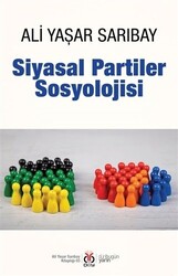 Siyasal Partiler Sosyolojisi - 1