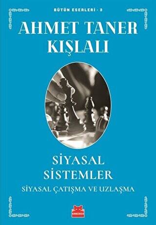 Siyasal Sistemler - Siyasal Çatışma ve Uzlaşma - 1