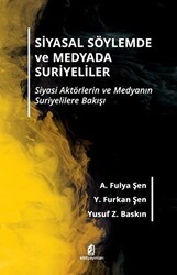 Siyasal Söylemde ve Medyada Suriyeliler - 1