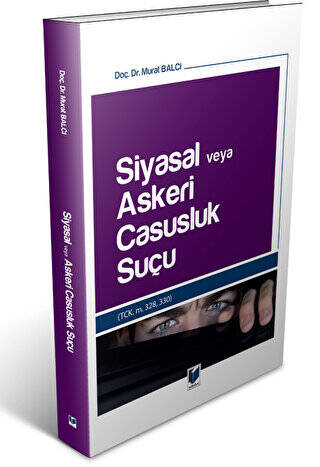 Siyasal veya Askeri Casusluk Suçu - 1