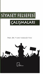 Siyaset Felsefesi Çalışmaları - 1