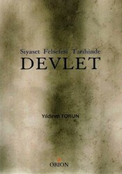 Siyaset Felsefesi Tarihinde Devlet - Orion Kitabevi