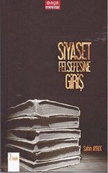 Siyaset Felsefesine Giriş - Maya Akademi Yayınları