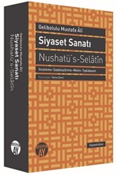 Siyaset Sanatı - Nushatü`s-Selatin - 1