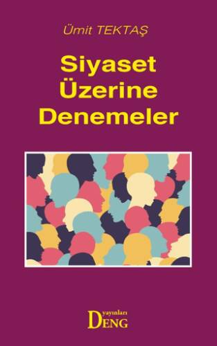 Siyaset Üzerine Denemeler - 1