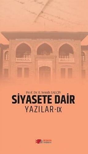 Siyasete Dair Yazılar - 9 - 1