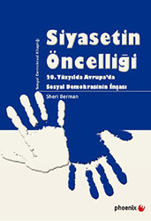 Siyasetin Öncelliği - 1