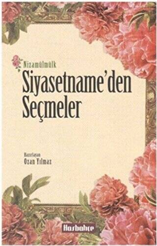 Siyasetname`den Seçmeler - 1