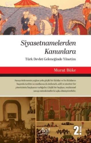 Siyasetnamelerden Kanunlara - 1