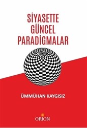 Siyasette Güncel Paradigmalar - 1