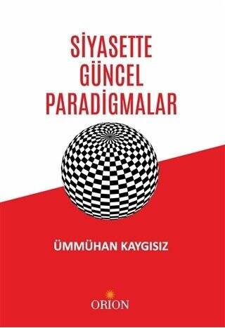 Siyasette Güncel Paradigmalar - 1