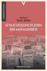 Siyasi Düşüncelerin Bir Muhasebesi - Cumhuriyet`in 100 Yılı - 1