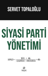 Siyasi Parti Yönetimi - Hayat Yayınları