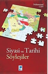 Siyasi ve Tarihi Söyleşiler - 1