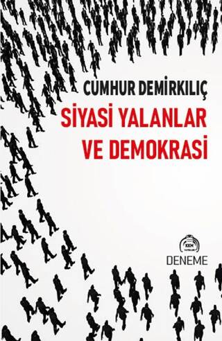 Siyasi Yalanlar ve Demokrasi - 1