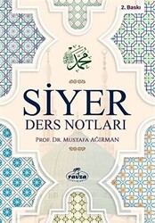 Siyer Ders Notları - 1