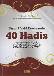 Siyer-i Nebi Konusunda 40 Hadis - 1