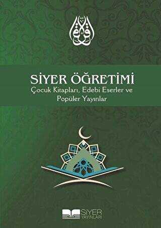 Siyer Öğretimi Çocuk Kitapları, Edebi Eserler ve Popüler Yayınlar - 1