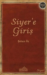 Siyer’e Giriş - 1