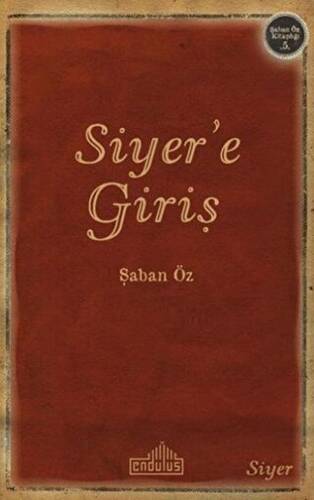 Siyer’e Giriş - 1