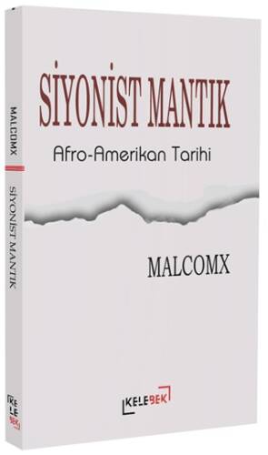 Siyonist Mantık - Afro-Amerikan Tarihi - 1