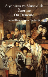 Siyonizm ve Musevilik Üzerine On Deneme - 1