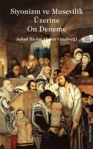 Siyonizm ve Musevilik Üzerine On Deneme - 1