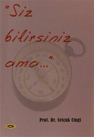 Siz Bilirsiniz Ama... - 1