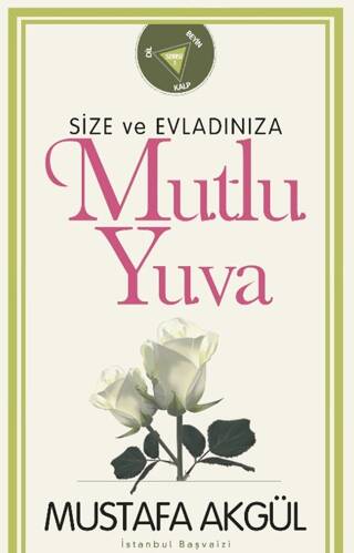 Size ve Evladınıza Mutlu Yuva - 1