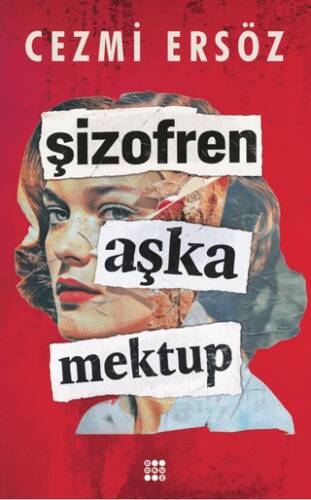 Şizofren Aşk`a Mektup - 1