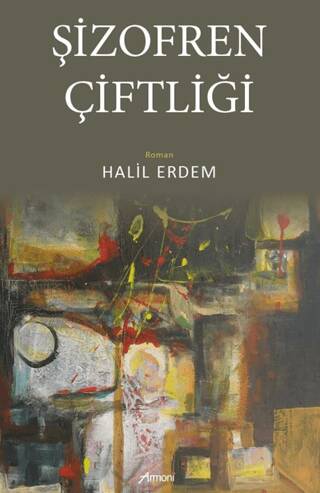Şizofren Çiftliği - 1