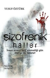 Şizofrenik Haller - 1