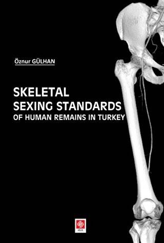 Skeletal Sexing Standards of Human Remains in Turkey - 1