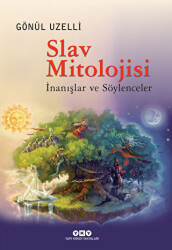 Slav Mitolojisi - Yapı Kredi Yayınları