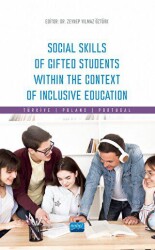 Social Skills Of Gifted Students Within The Context Of Inclusive Education - Nobel Akademik Yayıncılık