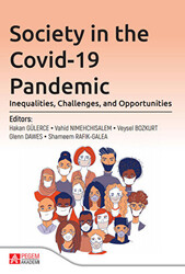 Society İn The Covid-19 Pandemic: Inequalities, Challenges, And Opportunities - 1