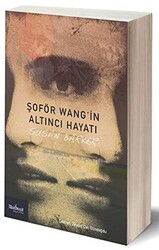 Şoför Wang’in Altıncı Hayatı - 1