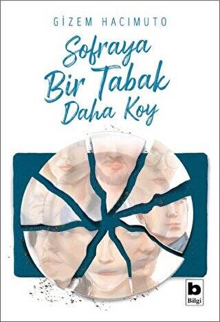 Sofraya Bir Tabak Daha Koy - 1