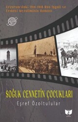 Soğuk Cennetin Çocukları - 1