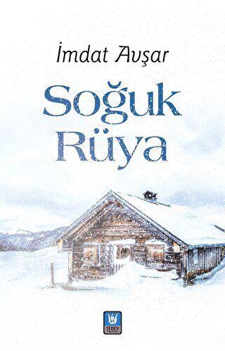 Soğuk Rüya - 1