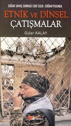 Soğuk Savaş Sonrası Eski SSCB Coğrafyasında Etnik ve Dinsel Çatışmalar - 1