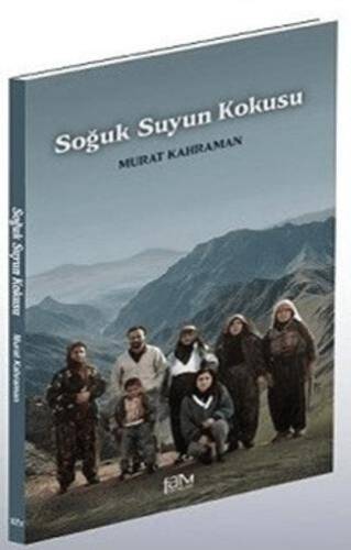Soğuk Suyun Kokusu - 1