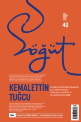Söğüt - Türk Edebiyatı Dergisi Sayı: 40 Temmuz - Ağustos 2026 - Söğüt Dergisi Yayınları