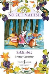 Söğüt Vadisi - Saklambaç - 1