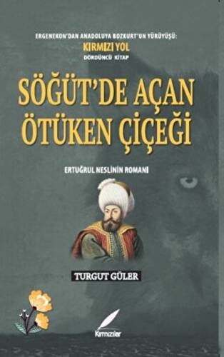 Söğüt`de Açan Ötüken Çiçeği - 1