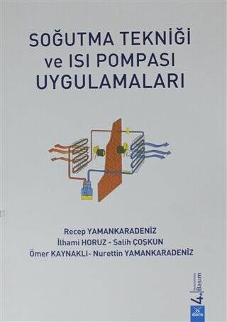 Soğutma Tekniği ve Isı Pompası Uygulamaları - 1