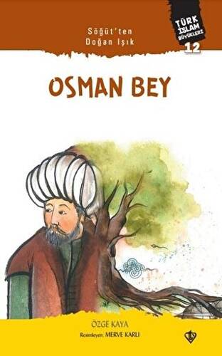 Söğütten Doğan Işık: Osman Bey - 1